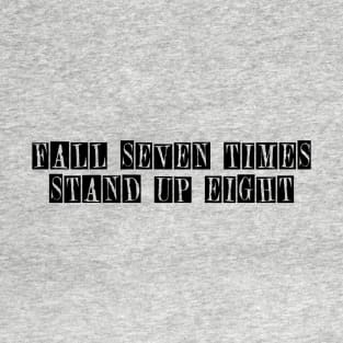 Stand Up T-Shirt